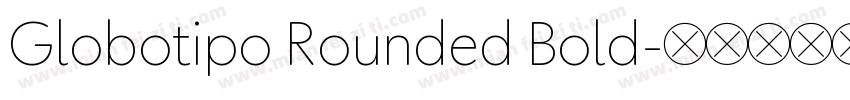 Globotipo Rounded Bold字体转换